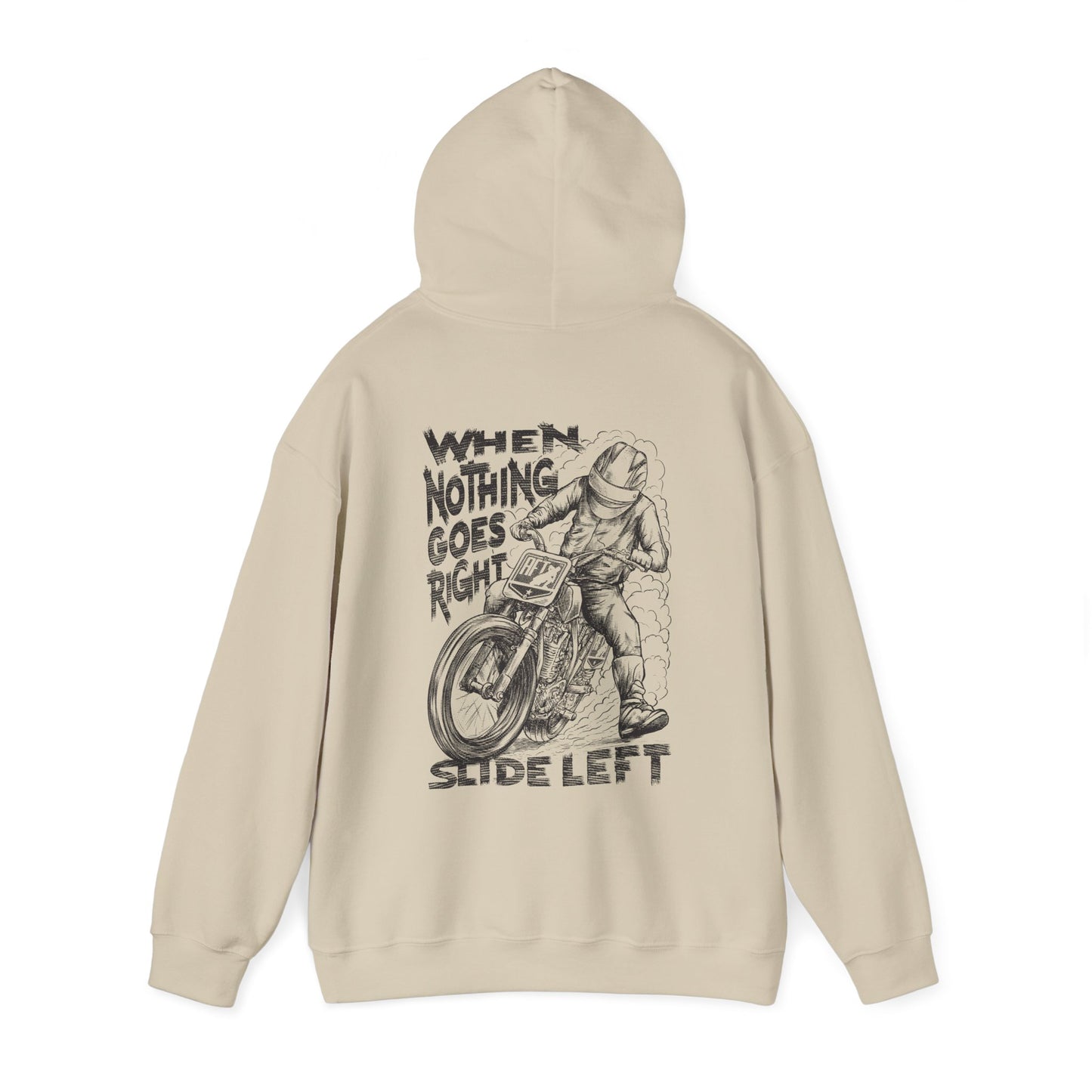When Nothing Goes Right, Slide Left Pullover Hoodie (Various Colors)