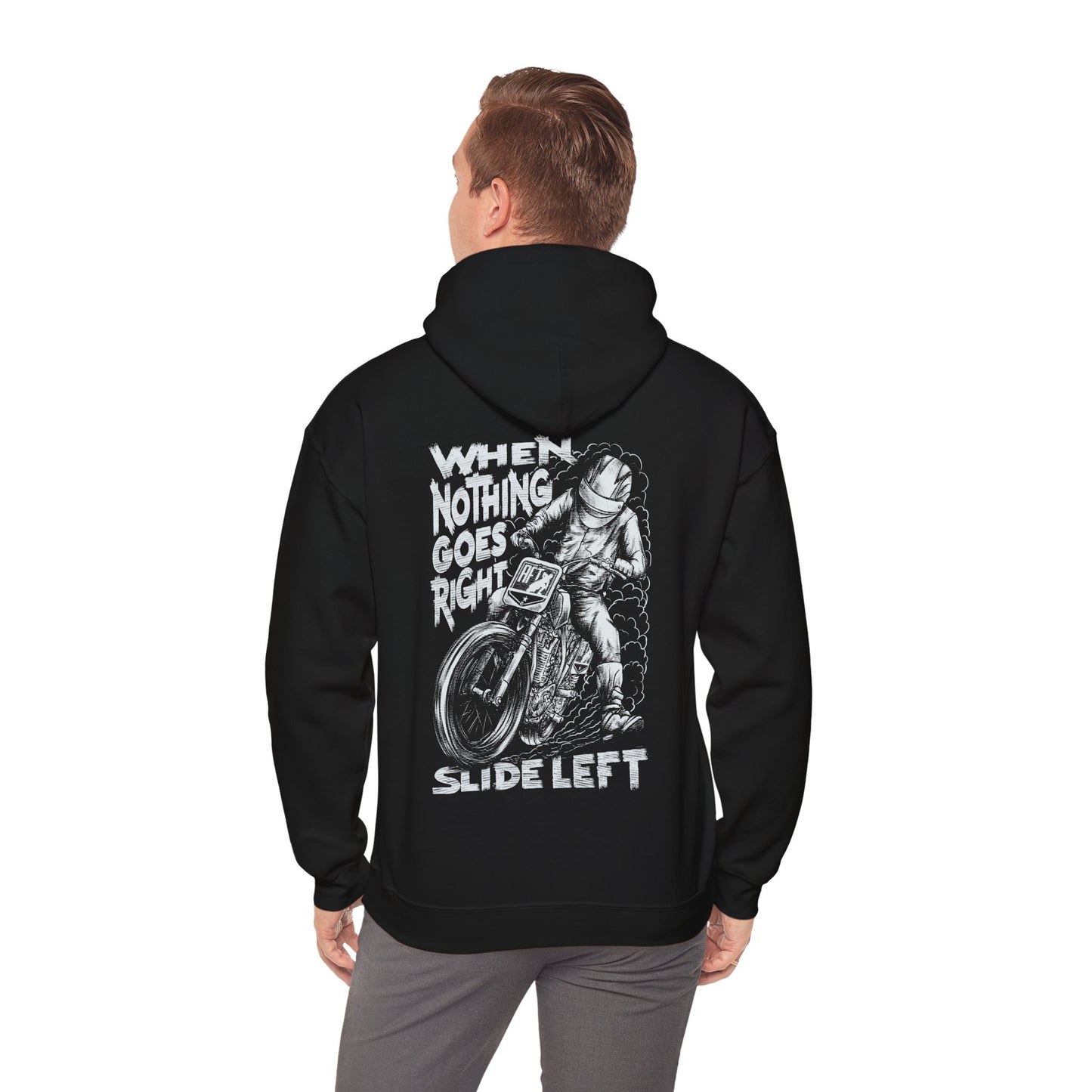 When Nothing Goes Right, Slide Left Pullover Hoodie (Various Colors)
