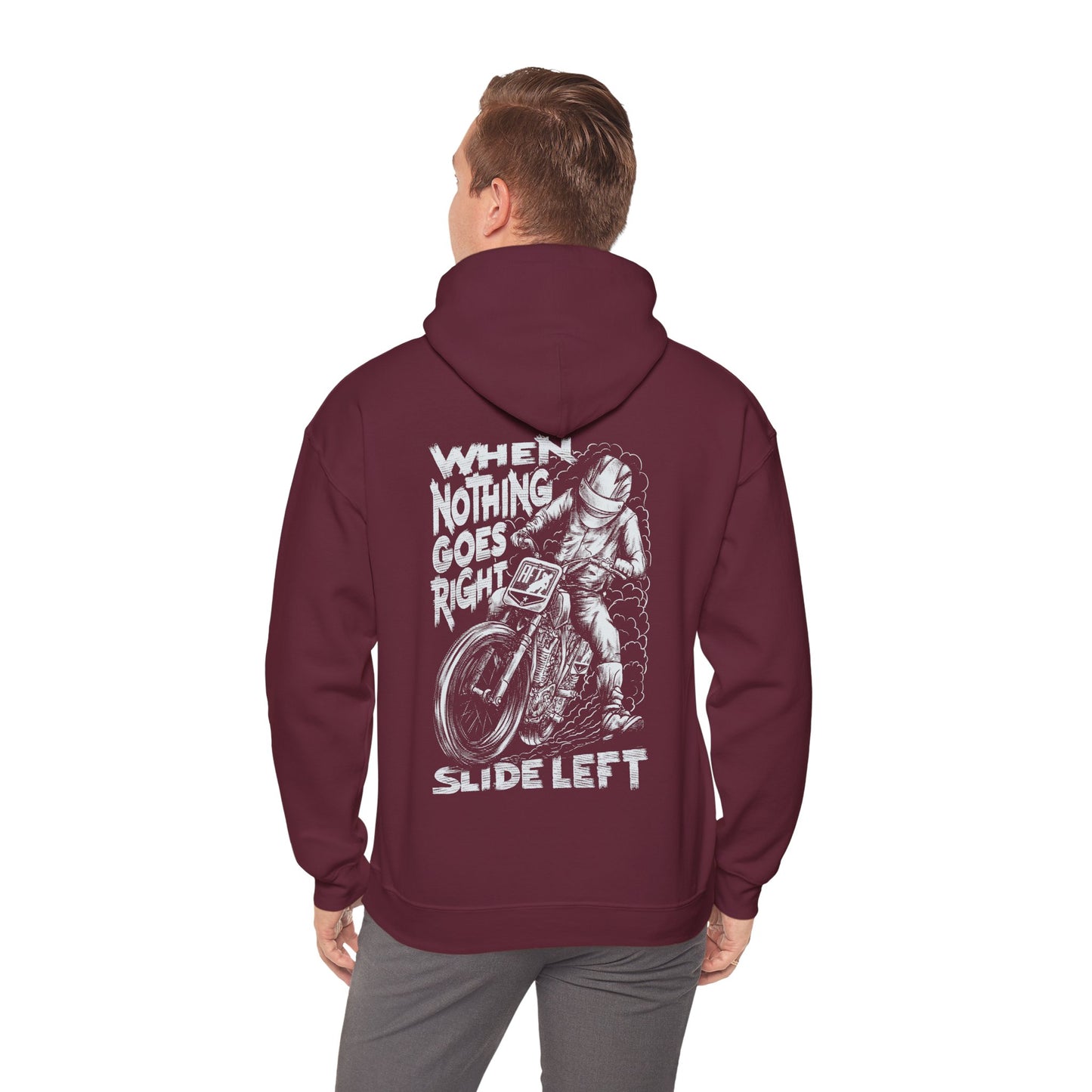 When Nothing Goes Right, Slide Left Pullover Hoodie (Various Colors)