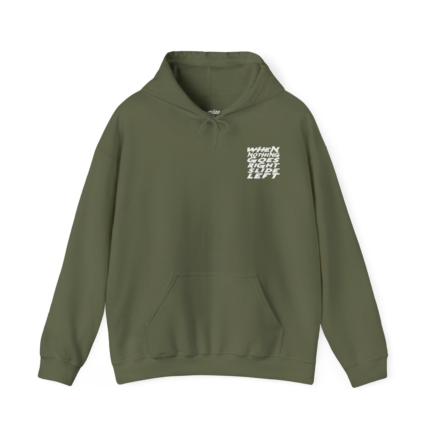 When Nothing Goes Right, Slide Left Pullover Hoodie (Various Colors)