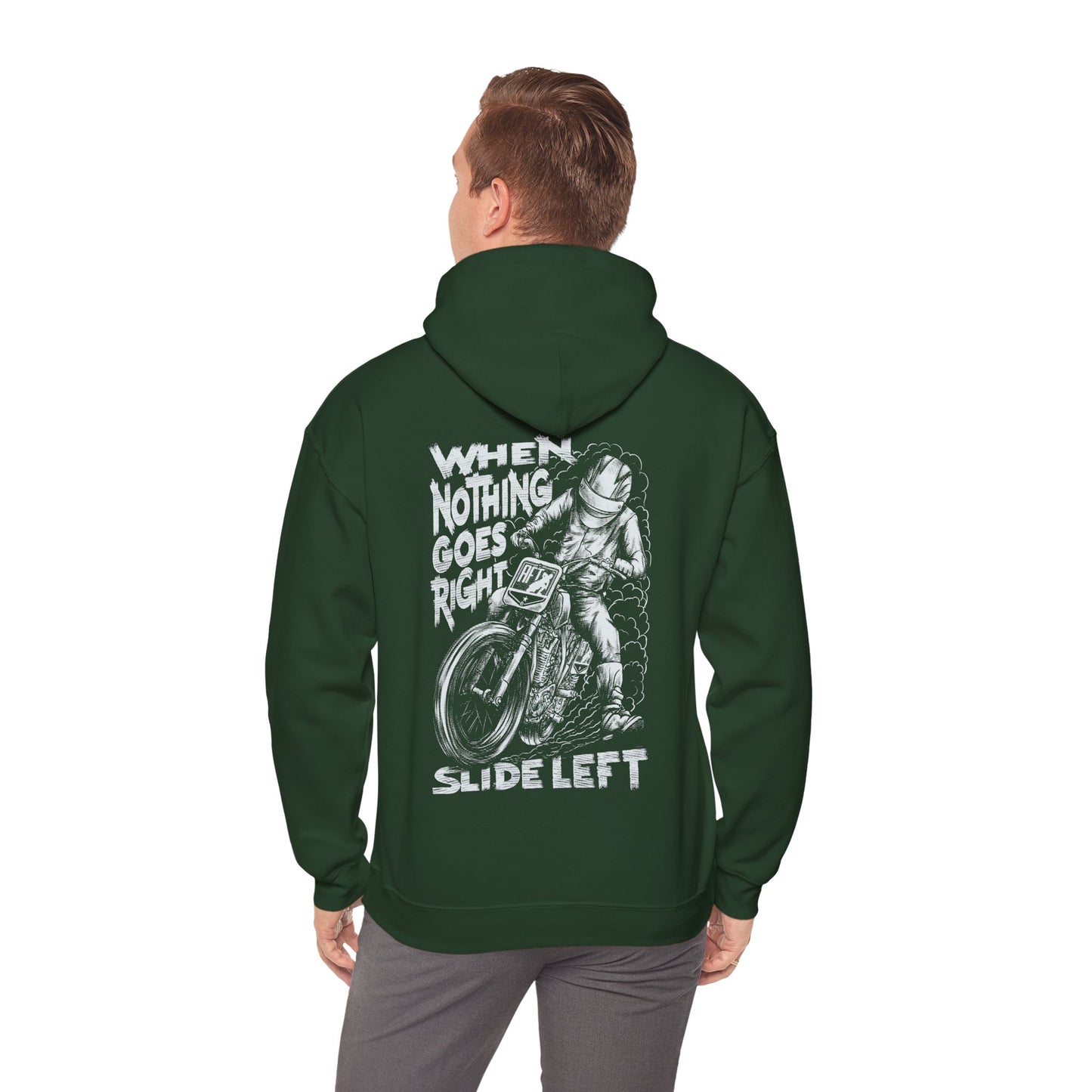 When Nothing Goes Right, Slide Left Pullover Hoodie (Various Colors)