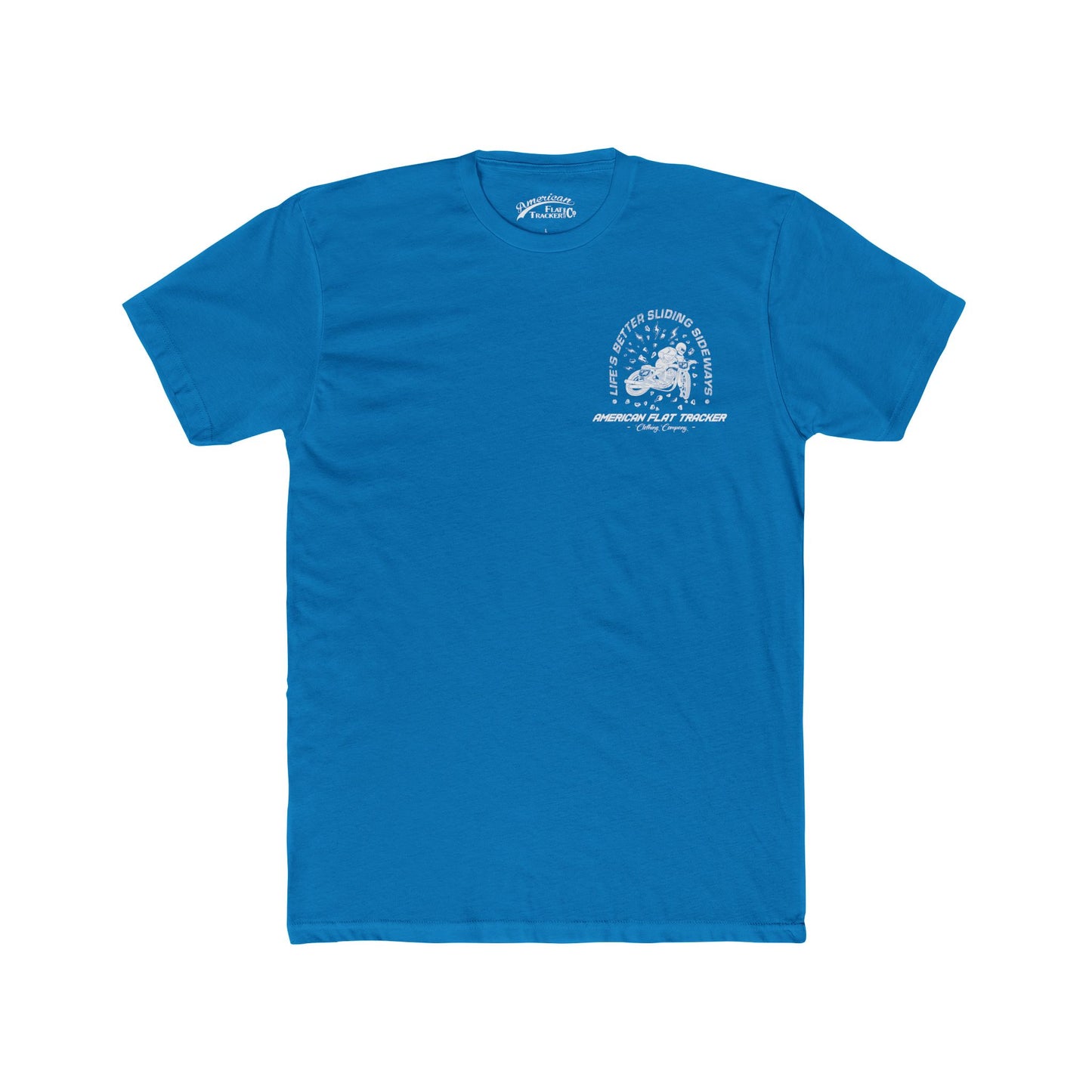 Life's Better Short Sleeve T-Shirt (Various Colors)