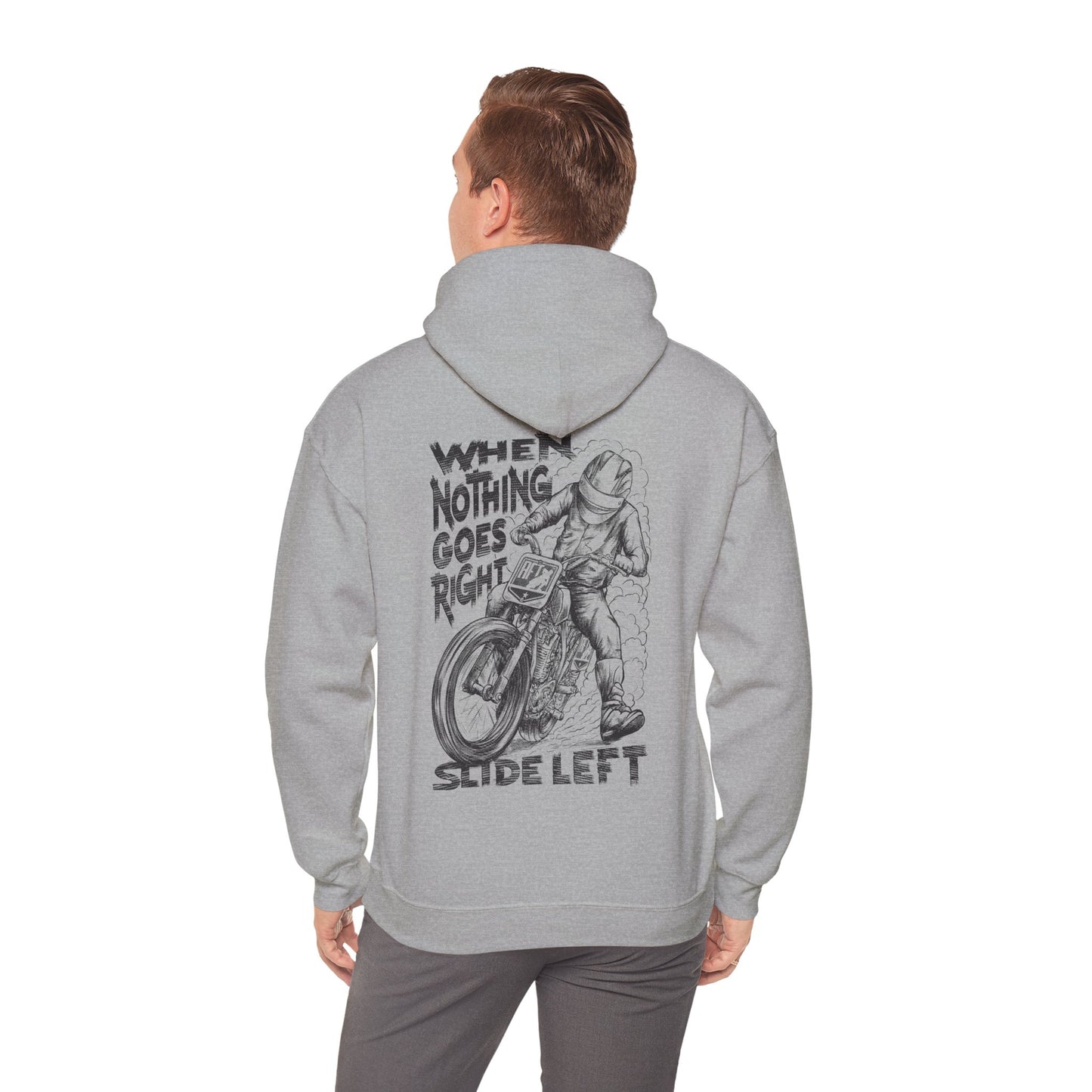 When Nothing Goes Right, Slide Left Pullover Hoodie (Various Colors)