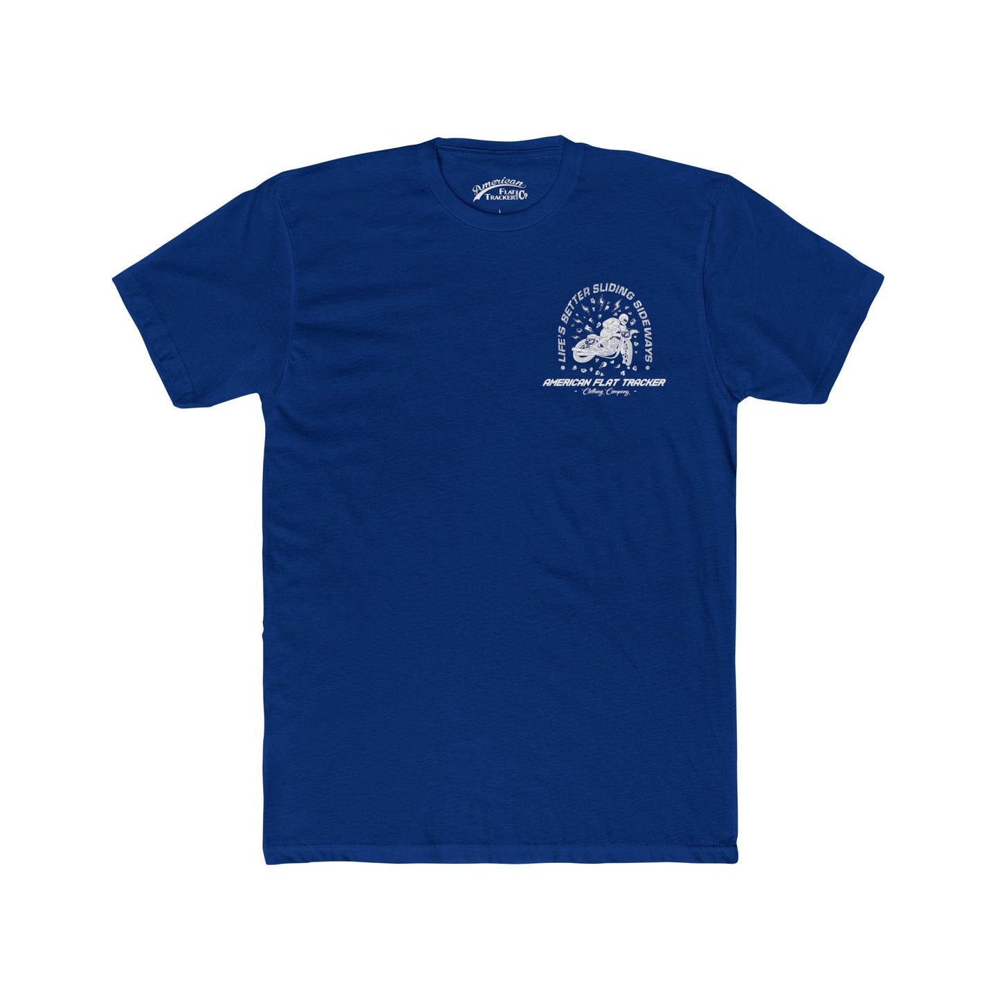 Life's Better Short Sleeve T-Shirt (Various Colors)