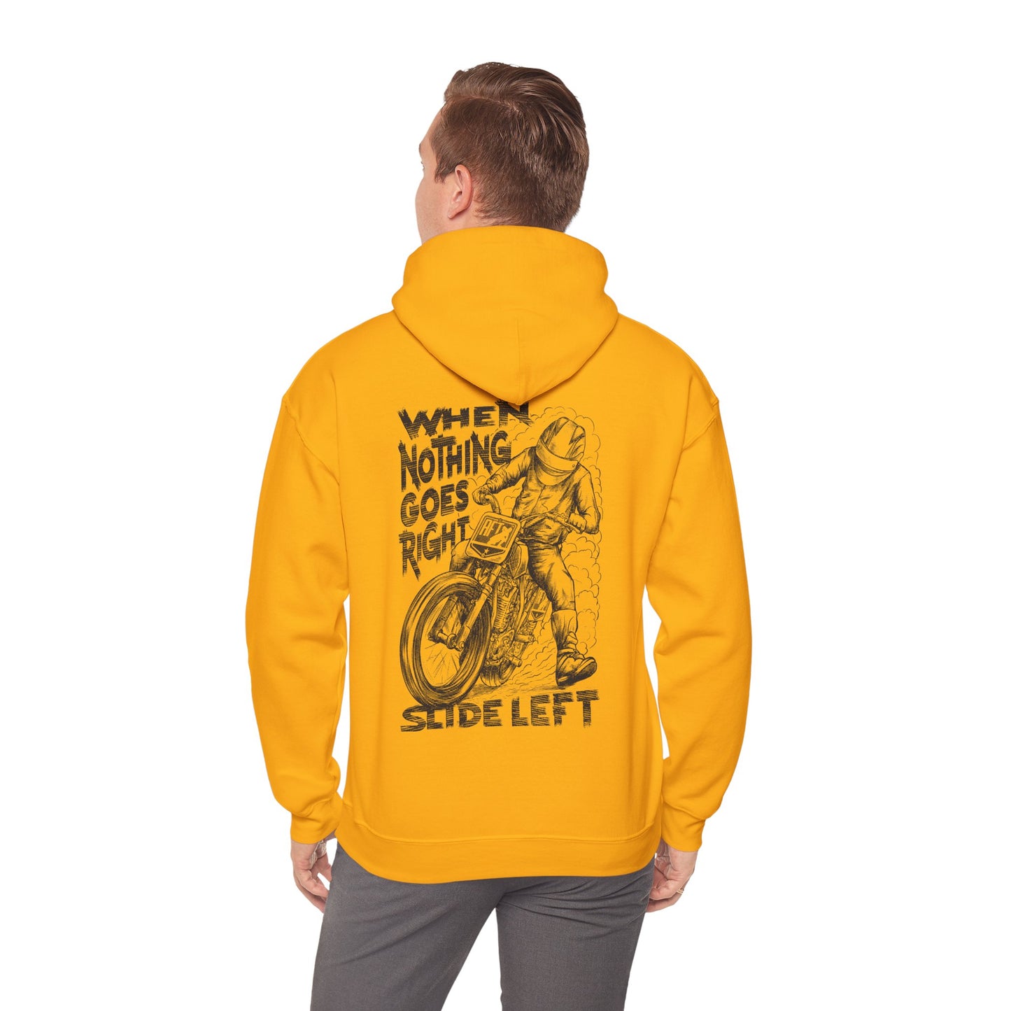 When Nothing Goes Right, Slide Left Pullover Hoodie (Various Colors)