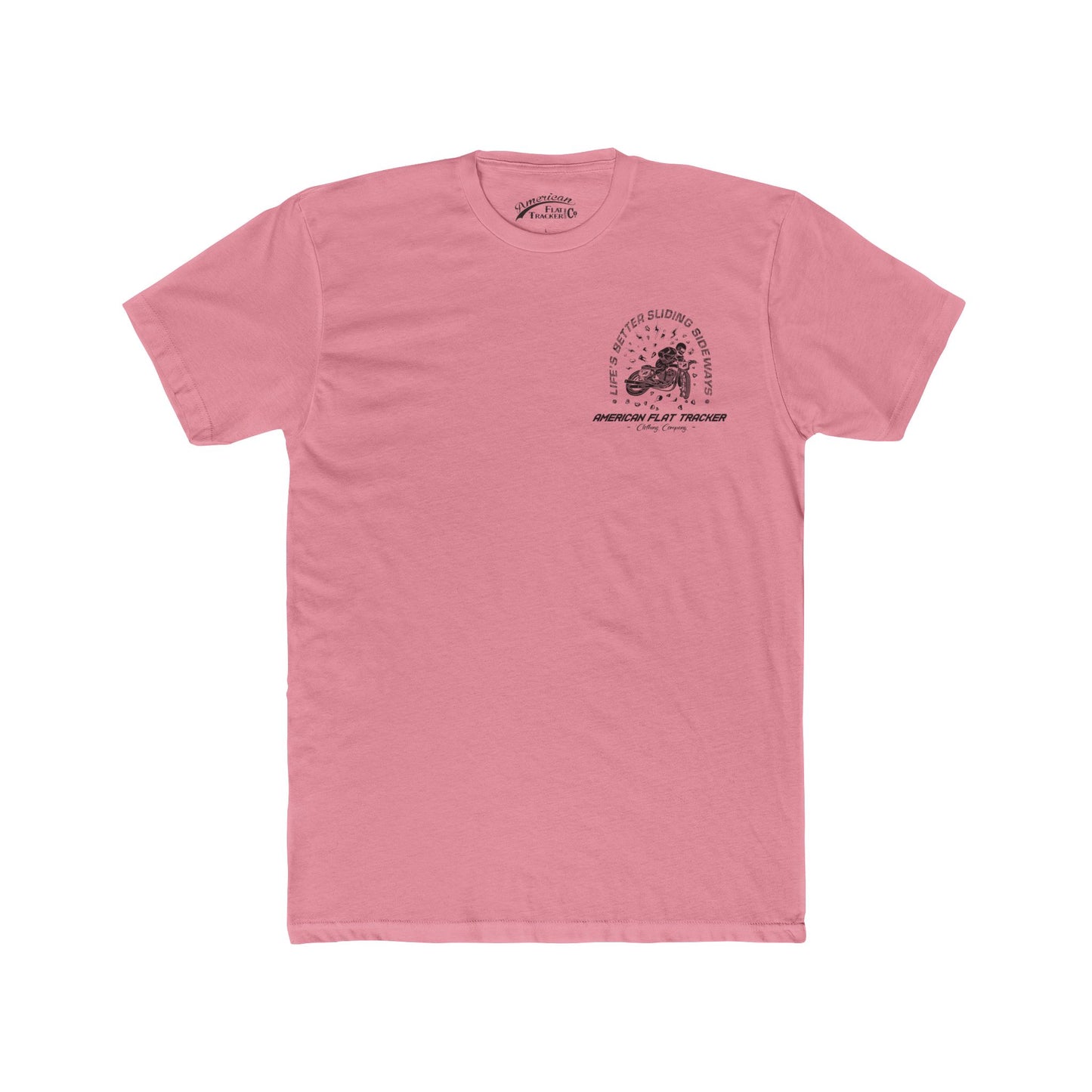 Life's Better Short Sleeve T-Shirt (Various Colors)